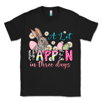 Black A lot can happen in three days Classic Tee - NancyCooperArtShop