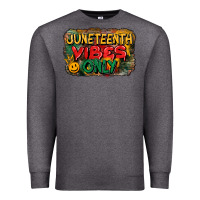 Charcoal Heather juneteenth vibes only Premium Sweatshirt - CowGirlArtShop