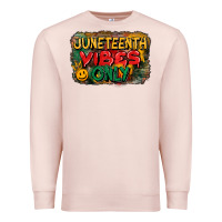 Pale Pink juneteenth vibes only Premium Sweatshirt - CowGirlArtShop