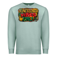 Seafoam juneteenth vibes only Premium Sweatshirt - CowGirlArtShop
