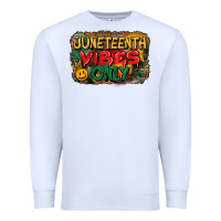 White juneteenth vibes only Premium Sweatshirt - CowGirlArtShop