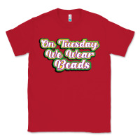 Red on tuesday we wear beads Classic Tee - MaliasSmallBusiness