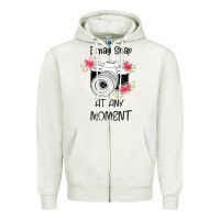 Oatmeal Heather I May Snap At Any Moment Zipper Hoodie - Bettercallsaul