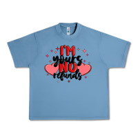 Pebble Blue i'm yours no refunds Urban Heavy Tee - MaliasSmallBusiness