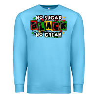 Ocean Blue no sugar no cream black Premium Sweatshirt - CowGirlArtShop