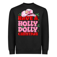 Have A Holly Dolly Christmas Heavyweight Sweatshirt | Teevron
