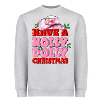 Heather Grey have a holly dolly christmas Heavyweight Sweatshirt - MaliasSmallBusiness