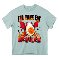 Arona i will take em deviled Heavy Core Tee - AdoDesignShop
