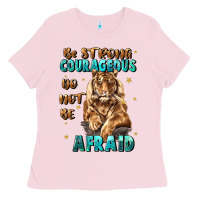 Bubblegum Pink be strong and courageous Ladies Tee - JahusDesignShop