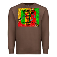 Chestnut juneteenth is my independence day Premium Sweatshirt - CowGirlArtShop
