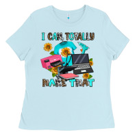 Baby Blue i can totally make that Ladies Tee - AdoDesignShop