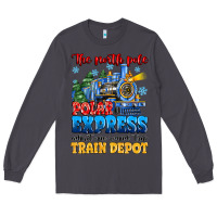 Smoke thr north pole polar express admit one round trip Long Sleeve Tee - MaliasSmallBusiness
