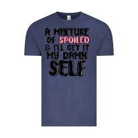 Vintage Denim a mixture of spoiled and ill get it my damn self Vintage Tee - MaliasSmallBusiness