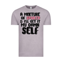Vintage Zinc a mixture of spoiled and ill get it my damn self Vintage Tee - MaliasSmallBusiness