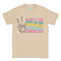 Mushroom dont be part of the problem Classic Tee - MaliasSmallBusiness