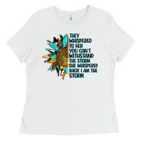 White sunflower they whispered to her Ladies Tee - AdoDesignShop