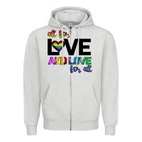 Dove Grey All For Love And Love For All Zipper Hoodie - Bettercallsaul