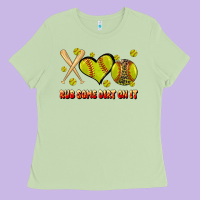 Rub Some Dirt On It Softball Ladies Tee Designed By Jahusdesignshop
