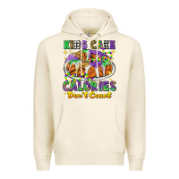 Tofu king cake calories dont count mardi gras Premium Hoodie - CowGirlArtShop