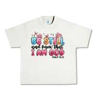 Pistachio be still and know that i am god psalm 46 10 Urban Heavy Tee - MaliasSmallBusiness