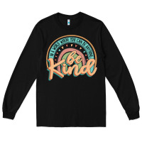 Black be kind Long Sleeve Tee - JahusDesignShop