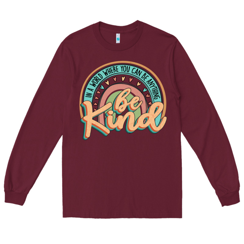 Be Kind Long Sleeve Tee by JahusDesignShop | Teevron
