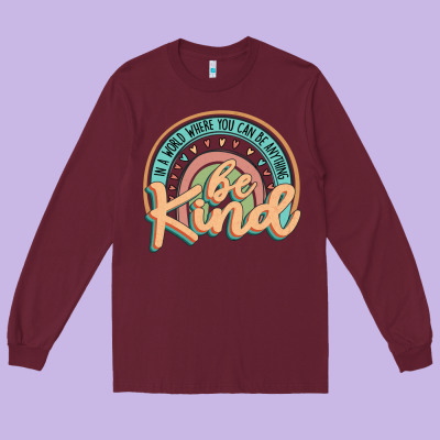 Be Kind Long Sleeve Tee Designed By Jahusdesignshop