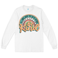 White be kind Long Sleeve Tee - JahusDesignShop