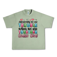 Oil Green apparently we are trouble when we are together cou Urban Heavy Tee - MaliasSmallBusiness