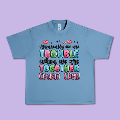Apparently We Are Trouble When We Are Together Cou Urban Heavy Tee Designed By Maliassmallbusiness