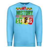 Ocean Blue my history is strong Premium Sweatshirt - CowGirlArtShop