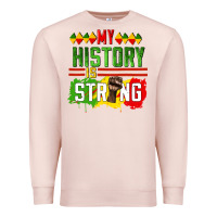 Pale Pink my history is strong Premium Sweatshirt - CowGirlArtShop