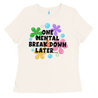Bone one mental break down later Ladies Tee - JahusDesignShop