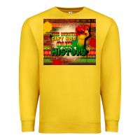 Lemon one month cant hold our history Premium Sweatshirt - CowGirlArtShop