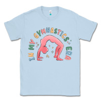 Dusty Blue in my gymnastics era shinning Classic Tee - MaliasSmallBusiness