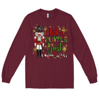 Burgundy not player i just crush a lot nutcracker Long Sleeve Tee - MaliasSmallBusiness