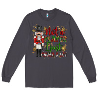 Smoke not player i just crush a lot nutcracker Long Sleeve Tee - MaliasSmallBusiness
