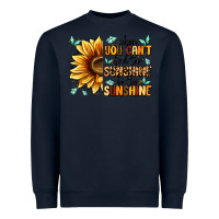 Navy when you can't find the sunshine be the sunshine Heavyweight Sweatshirt - MaliasSmallBusiness
