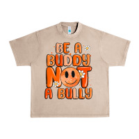 French Oak be a buddy not a bully Urban Heavy Tee - MaliasSmallBusiness