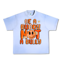 Grape Ice be a buddy not a bully Urban Heavy Tee - MaliasSmallBusiness
