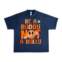 Navy be a buddy not a bully Urban Heavy Tee - MaliasSmallBusiness