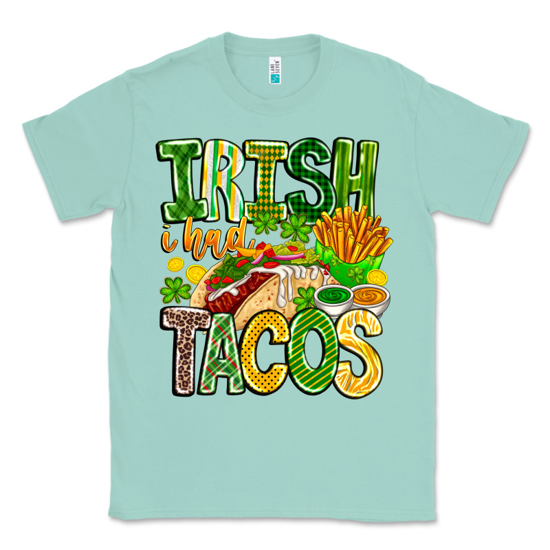 Irish I Had Tacos Classic Tee by CowhideDigitalArt | Teevron