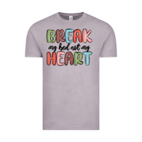 Vintage Zinc break my bed not my heart Vintage Tee - MaliasSmallBusiness