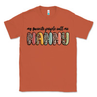 Copper my favorite people call me nanny Classic Tee - MaliasSmallBusiness