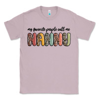 Lilac my favorite people call me nanny Classic Tee - MaliasSmallBusiness