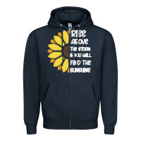 Navy Rise Above The Storm You Will F and The Sunshine Zipper Hoodie - Bettercallsaul