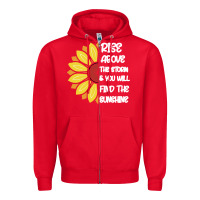 Red Rise Above The Storm You Will F and The Sunshine Zipper Hoodie - Bettercallsaul