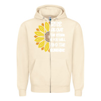 Sandshell Rise Above The Storm You Will F and The Sunshine Zipper Hoodie - Bettercallsaul