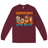 Burgundy pumpkin spice jesus christ Long Sleeve Tee - MaliasSmallBusiness