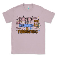 Lilac raising my husband is exhausting Classic Tee - MaliasSmallBusiness